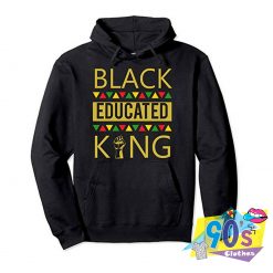 Black Power Educated For King Unisex Hoodie