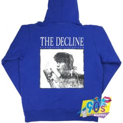 The Decline Of Western Civilization Unisex Hoodie