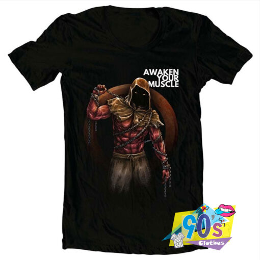 Awaken Your Muscle Horror T Shirt