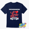 Best Love Messenger Valentine%27s Day T Shirt