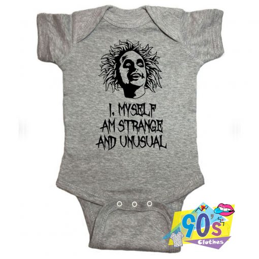 Beetlejuice Myself Am Strange And Unusual Baby Onesies