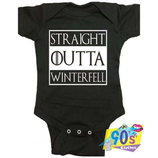 Straight Outta Winterfell GOT Baby Onesies