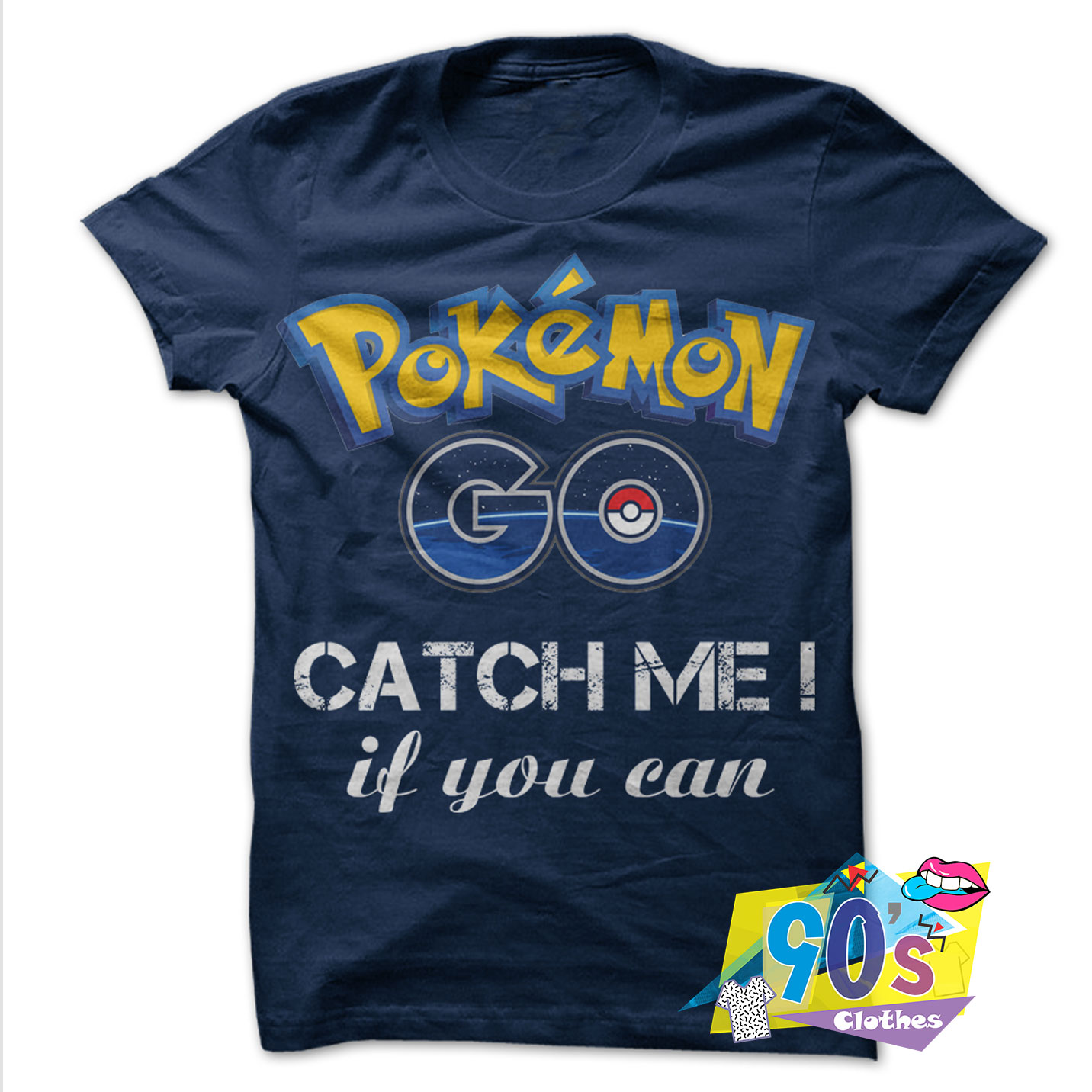 Vintage Pokemon Go Catch Me If You Can T Shirt - 90sclothes.com