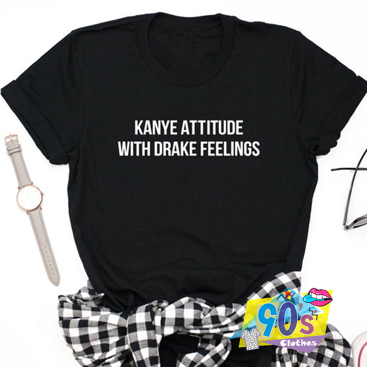 kanye attitude with drake feelings shirt