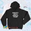 America Hates Trump 90s Hoodie