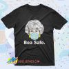 Bea Arthur Wear Mask Be Safe Retro T Shirt