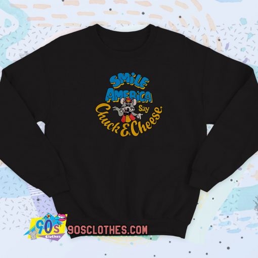 Chuck E Cheese Smile America Sweatshirt Style