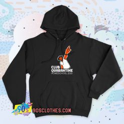 Club quarantine homeschool 2020 Vintage Hoodie