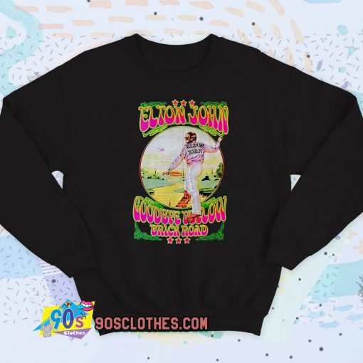 Elton John Goodbye Yellow Brick Road Sweatshirt Style