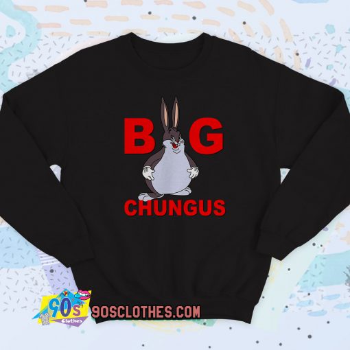 Fat Bunny Big Chungus Sweatshirt Style