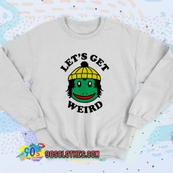 Finn Wolfhard Lets Get Weird Sweatshirt Style