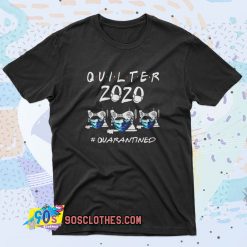 Funny Quilter 2020 Quarantined Coronavirus Retro T Shirt