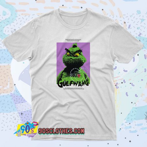 Golf Wang X Grinch 90s T Shirt Style