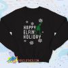 Happy Elfin Holiday Sweatshirt Style