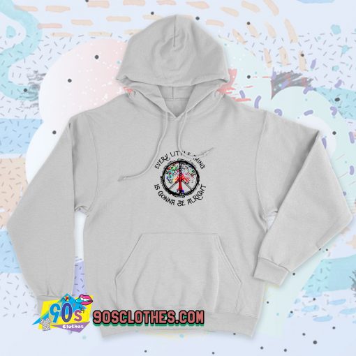 Hippie Every Little Thing is Gonna Be Alright Vintage Hoodie