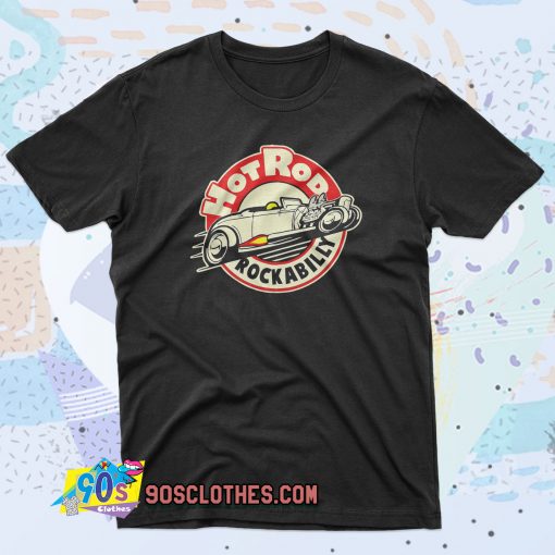 Hotrod Rockabilly 90s T Shirt Style