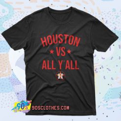 Houston Astros vs All Yall Retro T Shirt