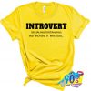 Introvert Socialing Distancing Corona T Shirt