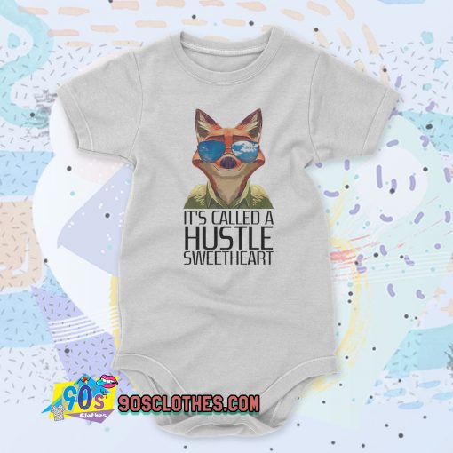 Its Called A Hustle Sweetheart Zootopia Baby Onesie