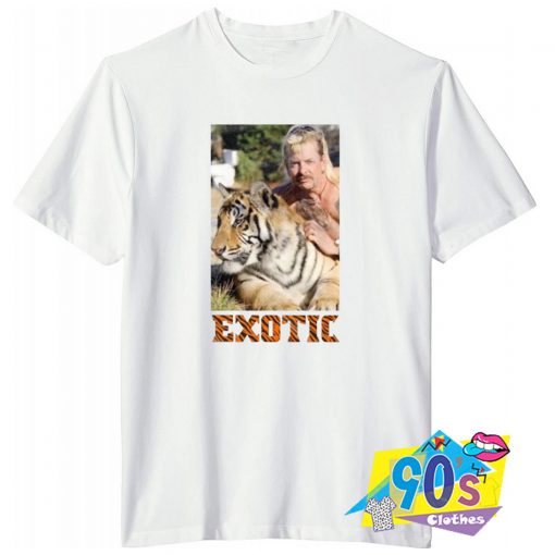 Joe Tiger King Exotic T Shirt