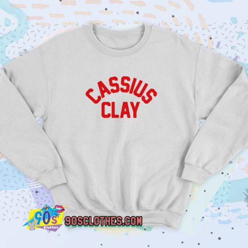 Kevin Cassius Clay Quotes Sweatshirt Style