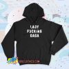 Lady Fucking Gaga Vintage Hoodie