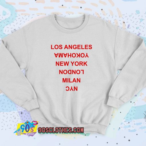 Los Angeles Yokohama New York London Sweatshirt Style