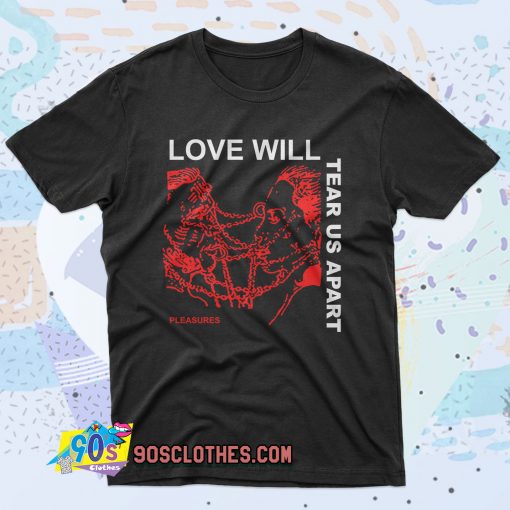 Love Will Tear Us Apart 90s T Shirt Style