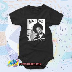 Mac Dre Hip Hop Rap Cool Baby Onesie