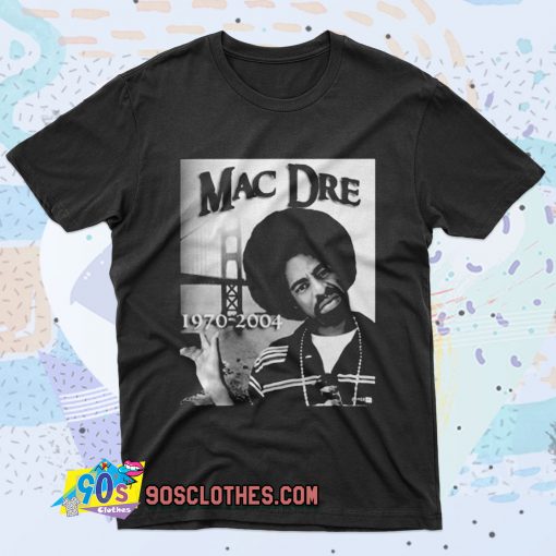 Mac Dre Hip Hop Rap Retro T Shirt