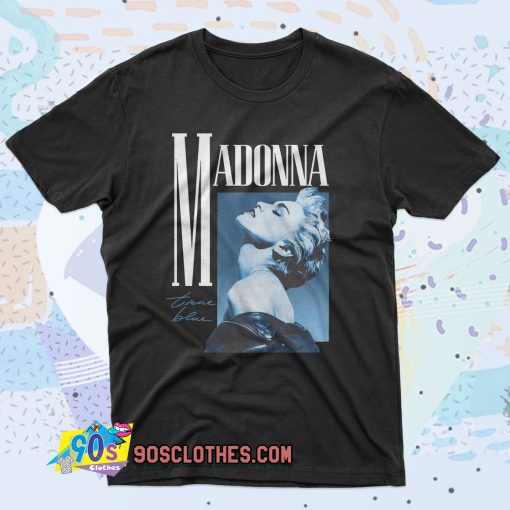 Madonna True Blue Album 90s T Shirt Style