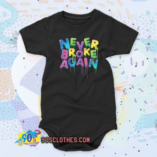 Never Broke Again Spring Drip Baby Onesie