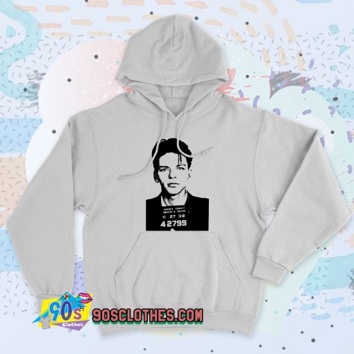 New Frank Sinatra Mug Shot Hoodie Style