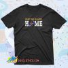 Nova Scotia stay the blazes home 90s T Shirt Style