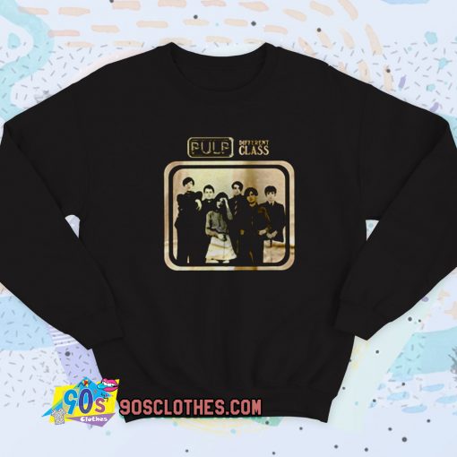 Pulp Different Class Britpop Vintage Sweatshirt