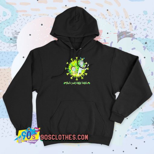 Rick and Morty wash your damn hands Vintage Hoodie