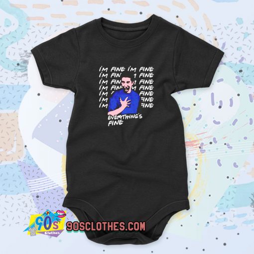 Ross Geller Im fine Cool Baby Onesie