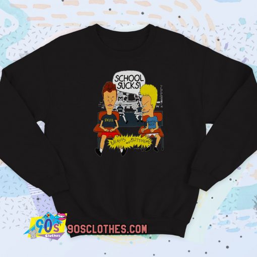 School Sucks Beavis Sweatshirt Style