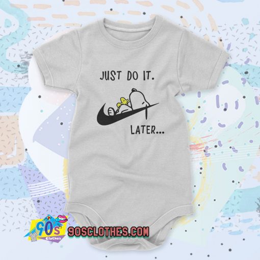 Snoopy Dog Just do it later Custom Baby Onesie