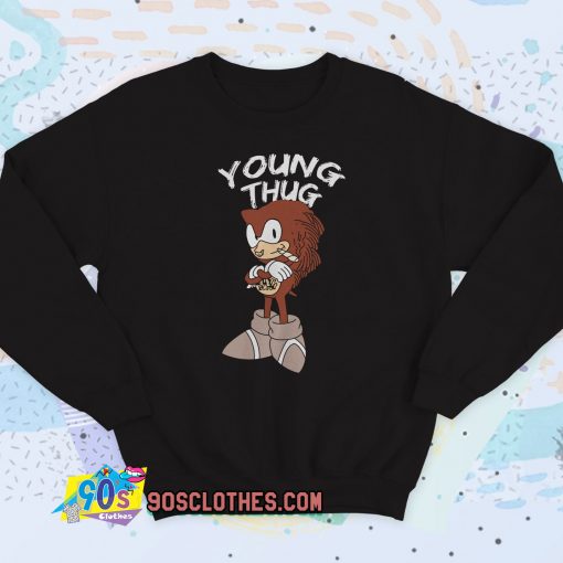 Sonic Young Thug Recorded Sweatshirt Style