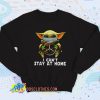 Star Wars Baby Yoda I Cant Stay At Home Vintage Sweatshirt