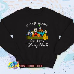 Stay Home And Watch Disney Movie Vintage Sweatshirt