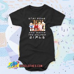 Stay home and watch The Golden Girls Baby Onesie