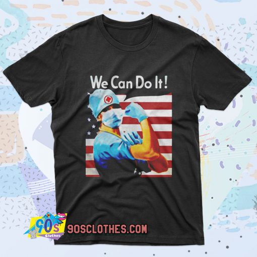 Strong Nurse America We Can Do It Retro T Shirt