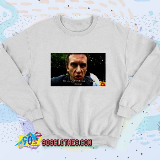 Super Hans This Crack is Moreish Retro Sweatshirt