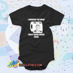 Trump I Survived The Great Toilet Paper Cool Baby Onesie