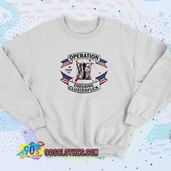 Veterans Fight For The Country Operation Enduring Clusterfuck Sweatshirt Style