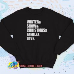 family love christmas Sweatshirt Style