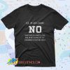 ANTI Donald Trump Political Saying T Shirt