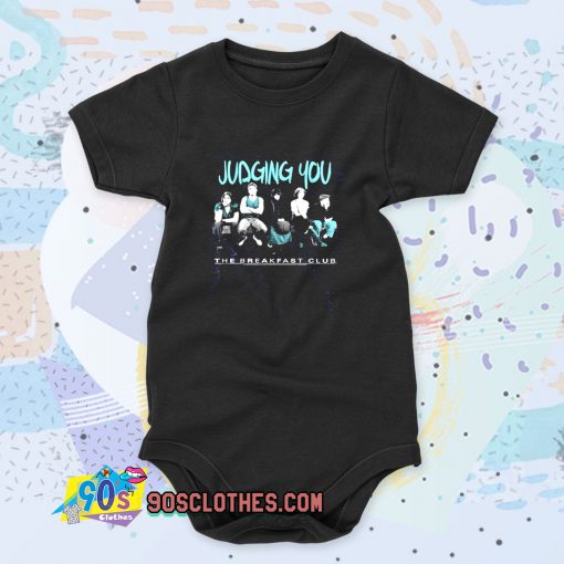 Breakfast Club Judging You Quote Baby Onesie